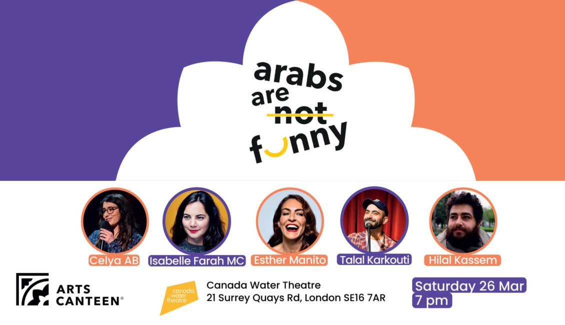 Arabs Are Not Funny! – Arts Canteen